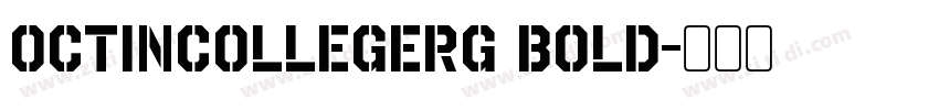 OctinCollegeRg Bold字体转换